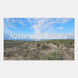 Never Stop Beachin Stickers