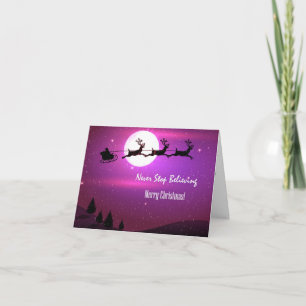 Never Stop Believing: Santa & Merry Christmas Holiday Card