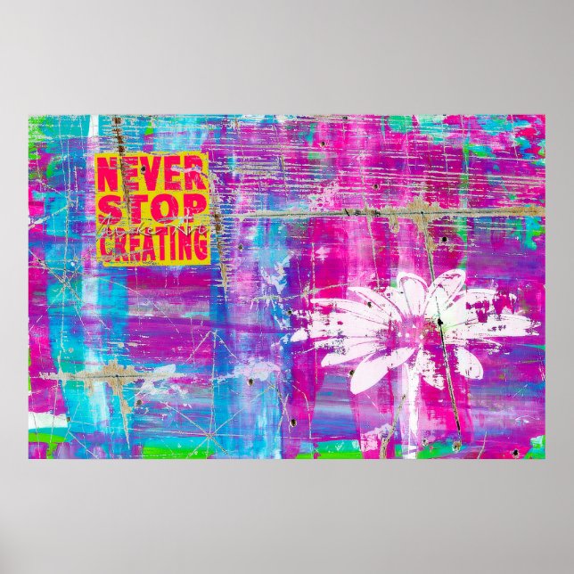 Never Stop Creating Poster (Front)