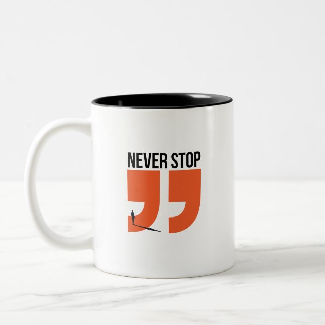 never stop cup (Left)