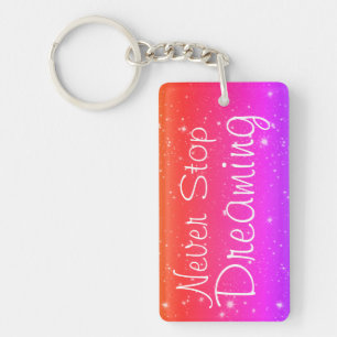 Never Stop Dreaming Colourful Stars Keychain