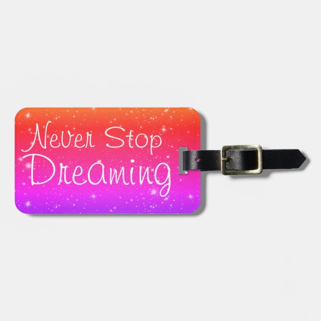 Never Stop Dreaming Colourful Stars Luggage Tag (Front Horizontal)