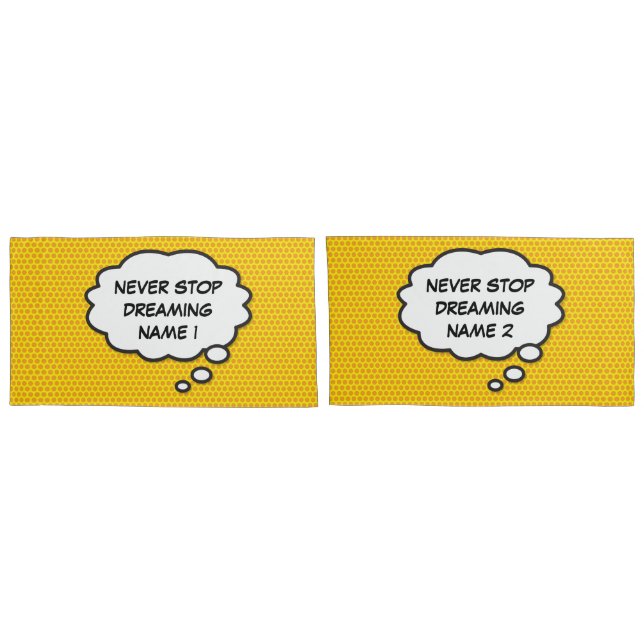 NEVER STOP DREAMING Fun Retro Comic Book Pop Art Pillowcase (Back-Set)