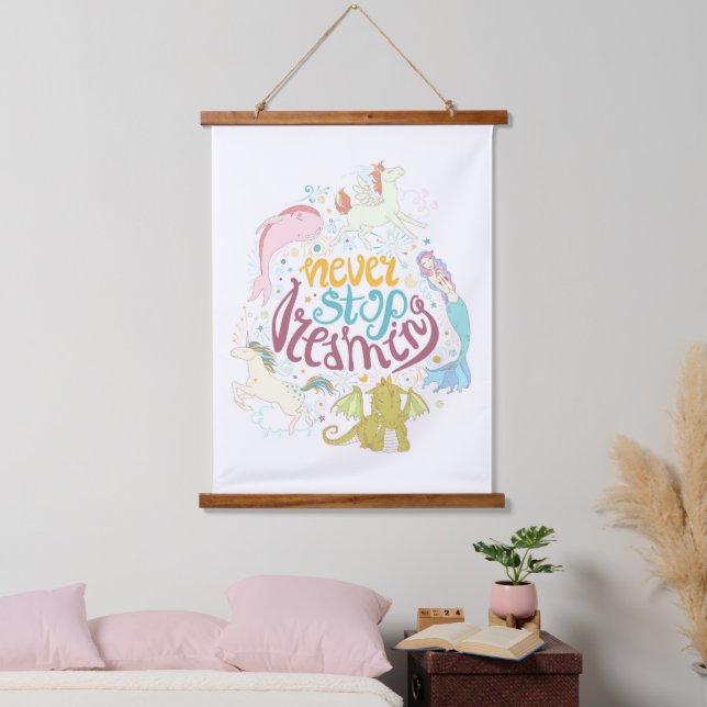 Never Stop Dreaming Hanging Tapestry (Bedroom)