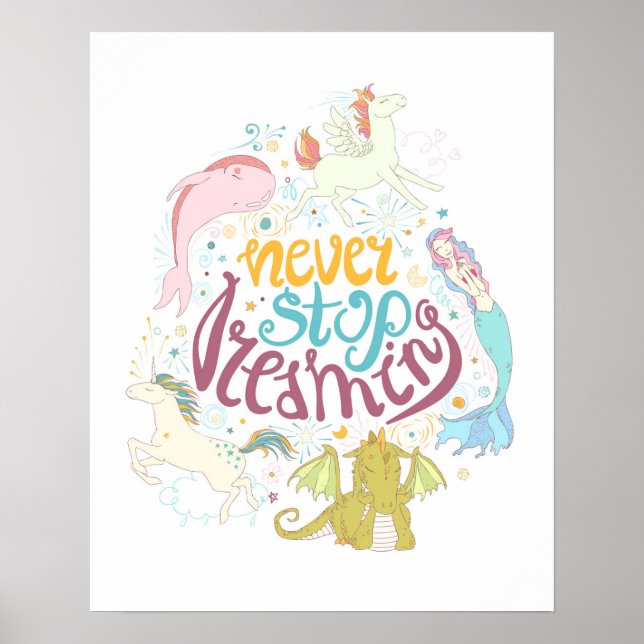 Never Stop Dreaming Poster (Front)