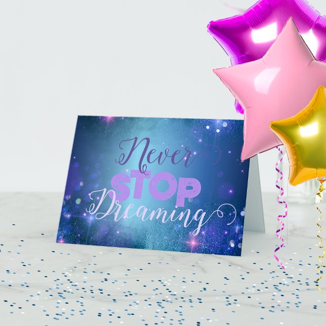 Never Stop Dreaming Quote Motto Inspirational Card (Creator Uploaded)