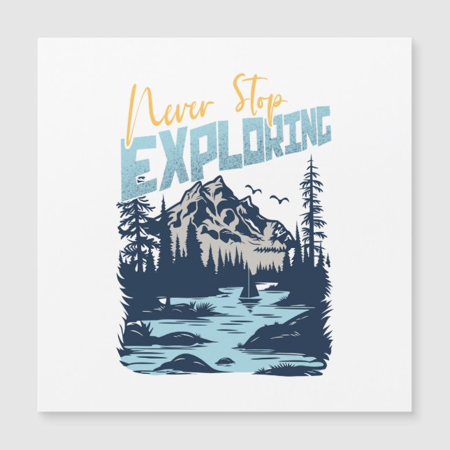 Never Stop Exploring – Nature Adventure (Front)