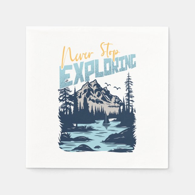 Never Stop Exploring – Nature Adventure Napkin (Front)