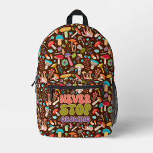Never Stop Growing Mushroom Printed Backpack