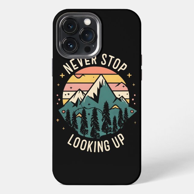 Never Stop Looking Up - Cosmic Inspiration iPhone Case (Back)