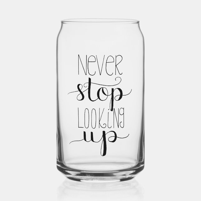 Never Stop Looking Up Iced Coffee Glass (Front)