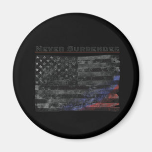 Never Surrender Black American Flag  Magnet
