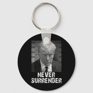 Never Surrender Pro Trump Keychain