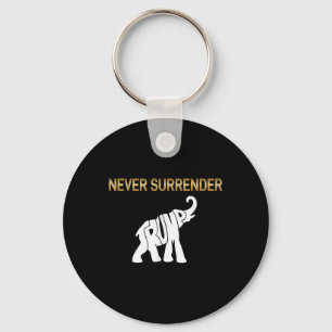 Never Surrender Trump Elephant  Keychain