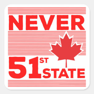 Never The 51st State Square Sticker