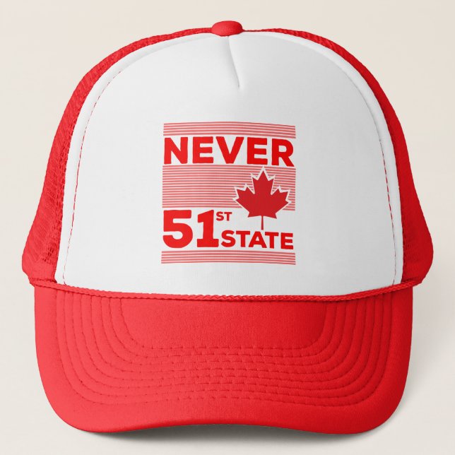 Never The 51st State Trucker Hat (Front)