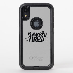 Never Tired Funny Quote Phrase Slogan Mom Jokes  OtterBox Commuter iPhone XR Case