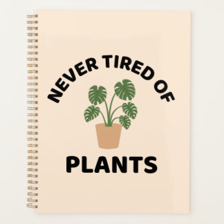 Never tired of plants gardening  planner