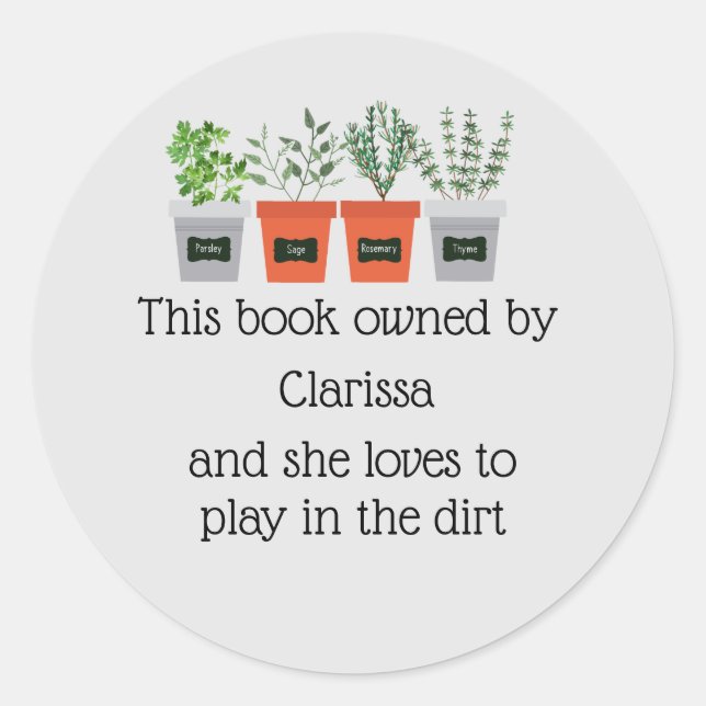 Never to Old Fun Gardening Quote Bookplate Classic Round Sticker (Front)