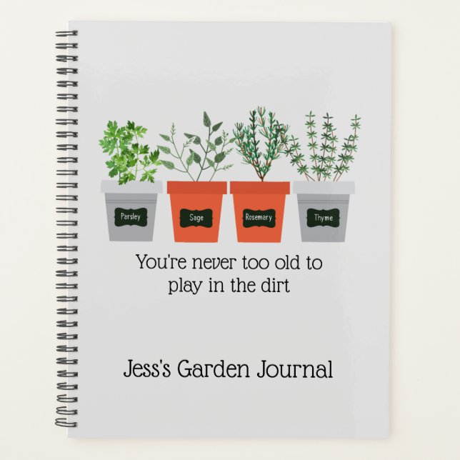 Never to Old Fun Gardening Quote Planner (Front)