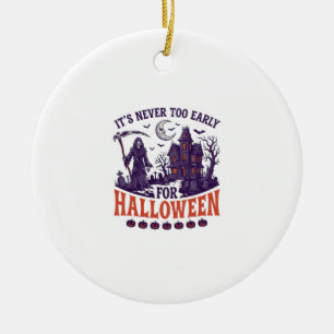 Never Too Early Halloween Grim Reaper Haunted Hous Ceramic Ornament