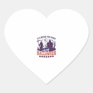 Never Too Early Halloween Grim Reaper Haunted Hous Heart Sticker