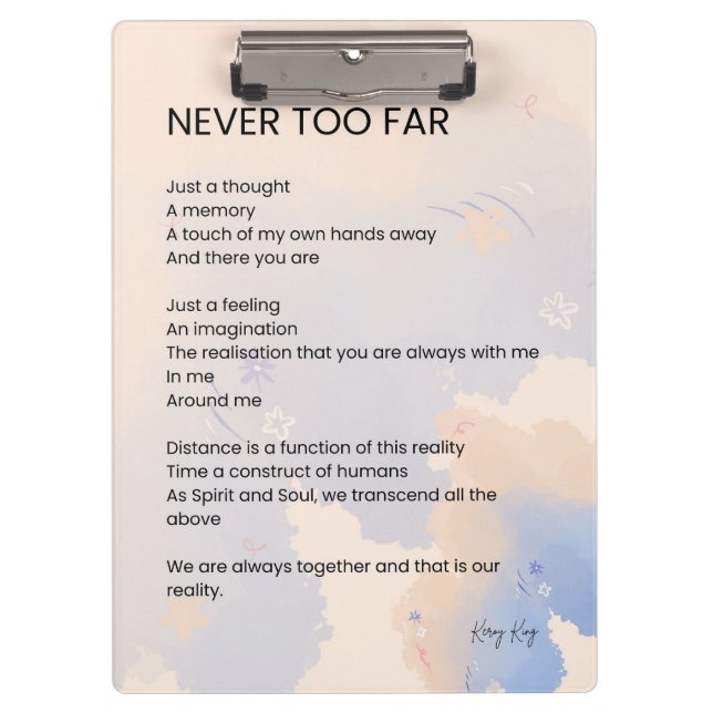 Never Too Late Love Poem Poetry  Clipboard (Front)