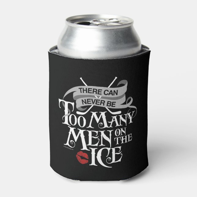 Never Too Many Men (Hockey) Can Cooler (Can Front)