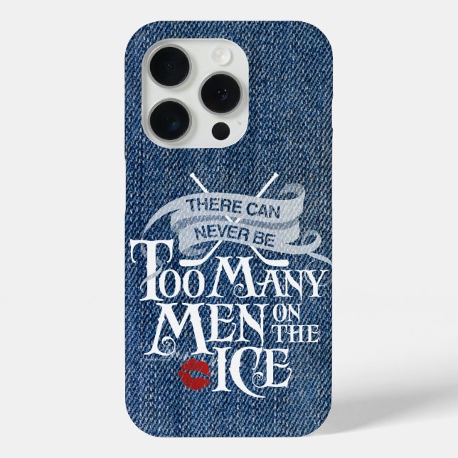 Never Too Many Men (Hockey) Case-Mate iPhone Case (Back)