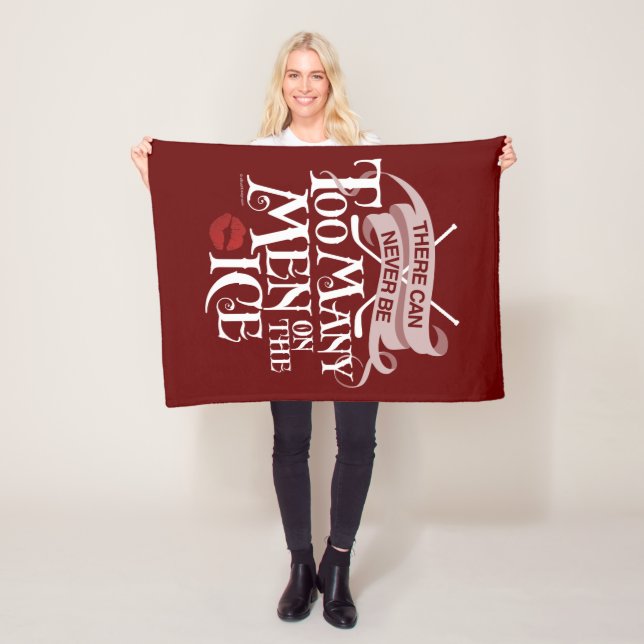 Never Too Many Men (Hockey) Fleece Blanket (In Situ)