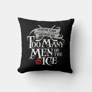 Never Too Many Men (Hockey) Throw Pillow