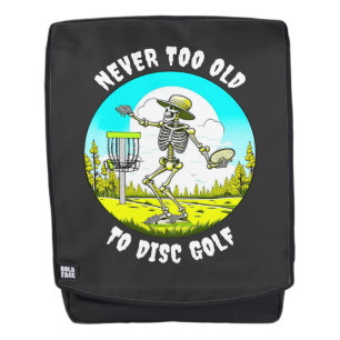 Never Too Old to Disc Golf   Skeleton Throwing Backpack