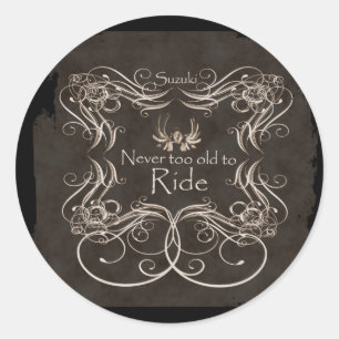 Never too old to ride classic round sticker