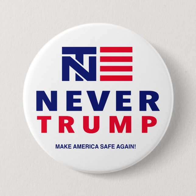 "NEVER TRUMP" 3-inch 3 Inch Round Button (Front)