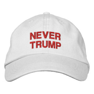 NEVER TRUMP EMBROIDERED HAT