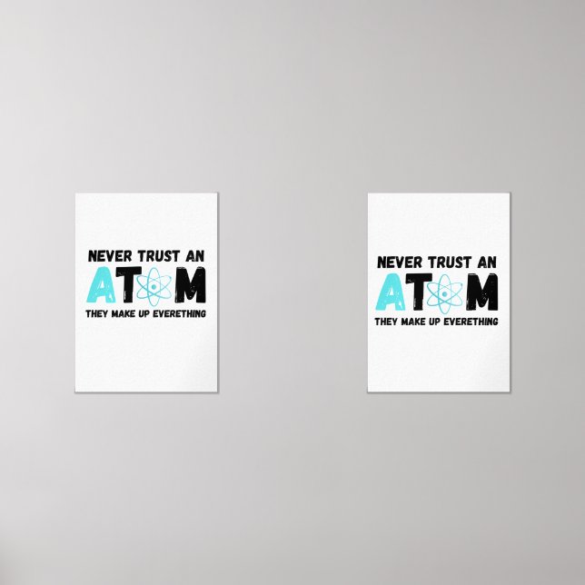 NEVER TRUST AN ATOM (Front)