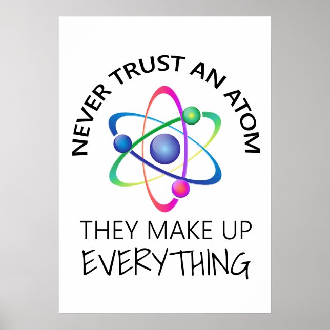 Never Trust an Atom Poster (Front)
