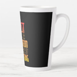 Never Trust An Atom They Make Everything Latte Mug