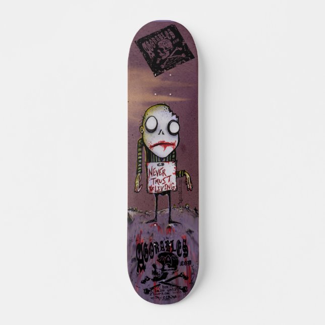 Never Trust the Living Zombie Skateboard by Agorab (Front)