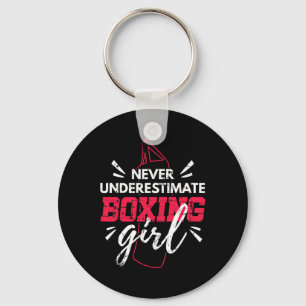 Never Underestimate A Boxing Girl Mma Kickboxing B Keychain