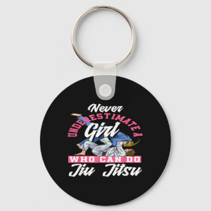 Never Underestimate A Girl Who Can Do Jiu Jitsu Keychain