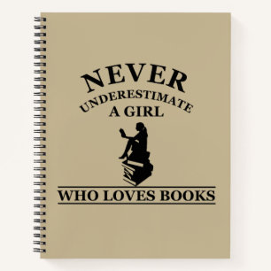 never underestimate a girl who loves books