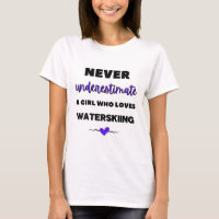 Never underestimate a girl who loves waterskiing