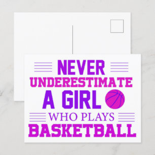Never Underestimate A Girl Who Plays Basketball  Postcard