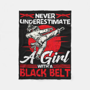 Never Underestimate A Girl With A Black Belt Karat Fleece Blanket