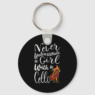 Never Underestimate A Girl With A Cello Cool Quote Keychain