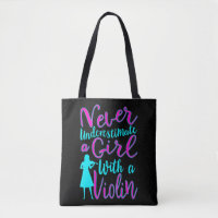 Never Underestimate a Girl With a Violin Cool Quot
