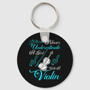 Never Underestimate a Girl with A Violin Gift Are  Keychain