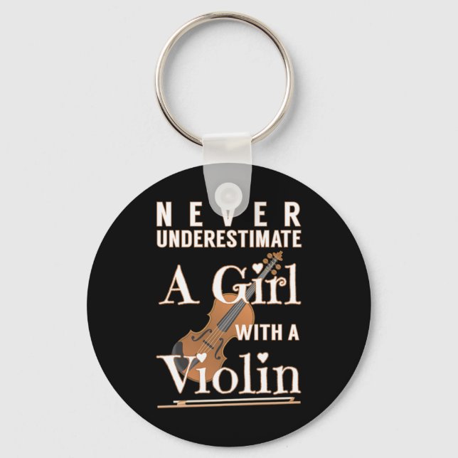 Never Underestimate a Girl with A Violin Gift Soli Keychain (Front)