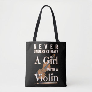 Never Underestimate a Girl with A Violin Gift Soli Tote Bag